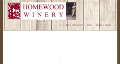 Desktop Screenshot of homewoodwinery.com